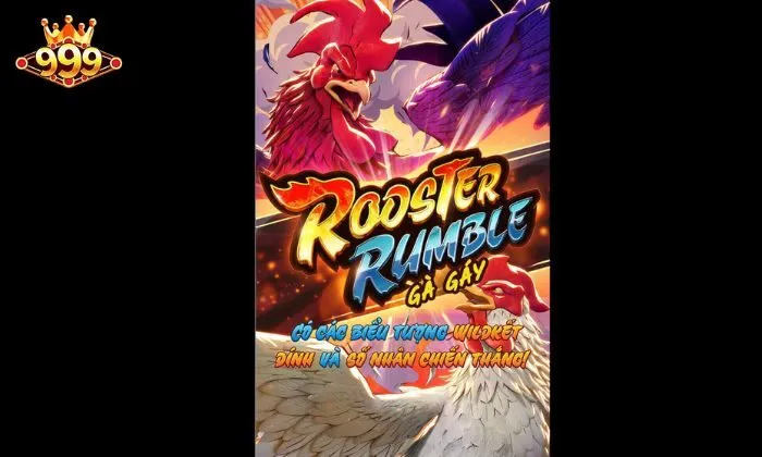 Rooster Rumble 999bet Trải nghiệm chơi Rooster Rumble 999bet đẳng cấp, an toàn tuyệt đối