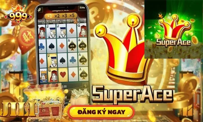 Super Ace 999bet Giới thiệu đôi nét về game slot Super Ace 999BET