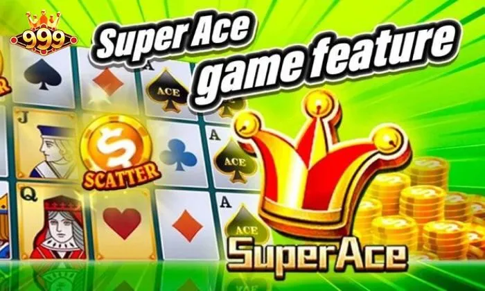 Super Ace 999bet Luật chơi Super Ace 999BET chi tiết và dễ hiểu cho newbie